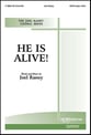 He Is Alive! SATB choral sheet music cover